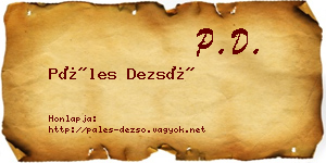 Páles Dezső névjegykártya